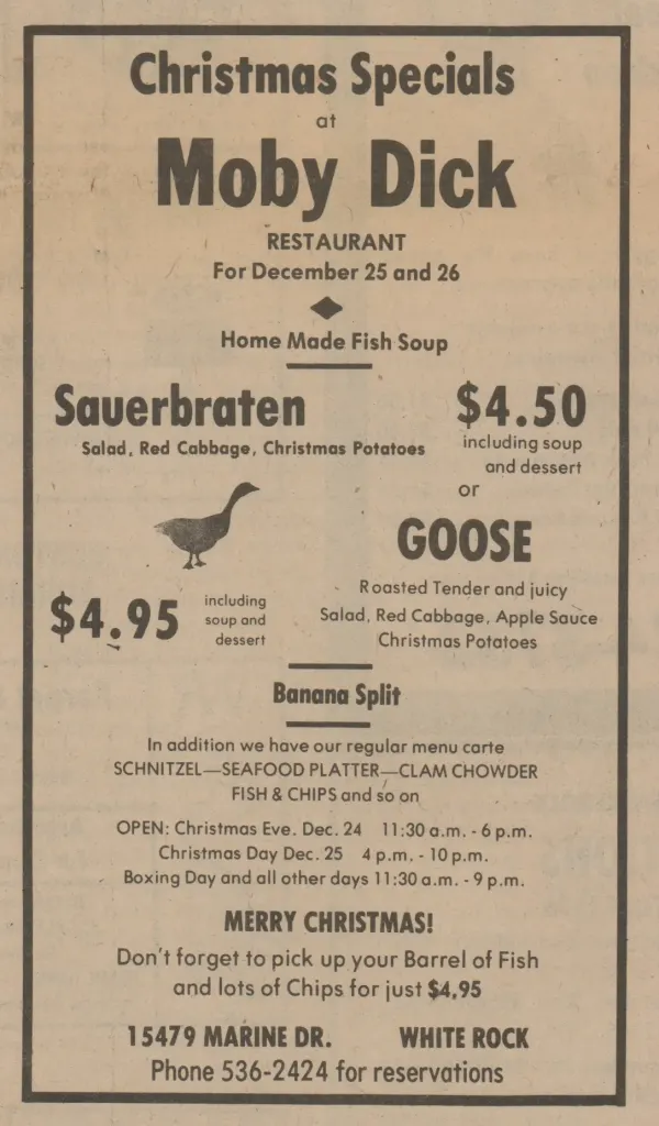 A newspaper ad for Moby Dick's Christmas specials on December 25 and 26: home-made fish soup, sauerbraten or roast goose, a banana split, and a barrel of fish and chips for $4.95.