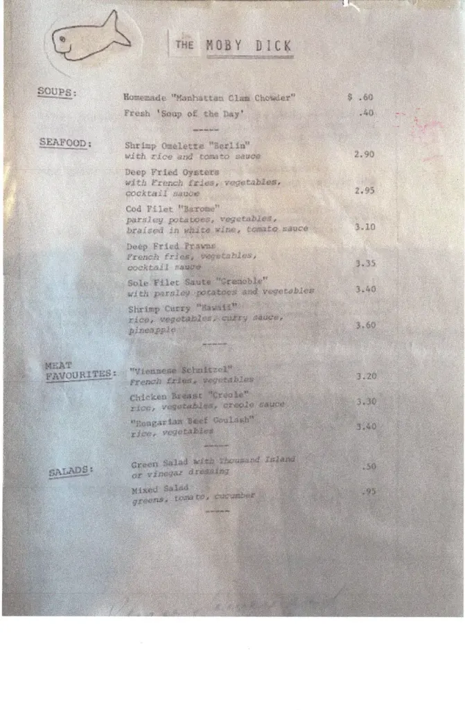 An early typed Moby Dick menu with a hand-drawn fish: Manhattan clam chowder for 60 cents, shrimp omelette Berlin, cod filet, deep fried prawns, sole, shrimp curry, Viennese schnitzel and Hungarian goulash.